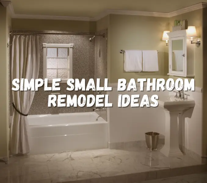 Simple small bathroom remodel ideas