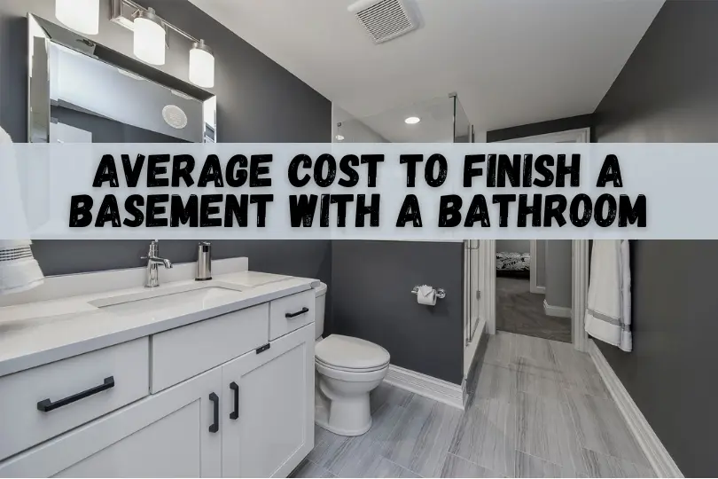 Average Cost To Finish A Basement With A Bathroom