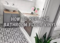 How to Replace Bathroom Floor Vinyl. Awesome Budget Tips!