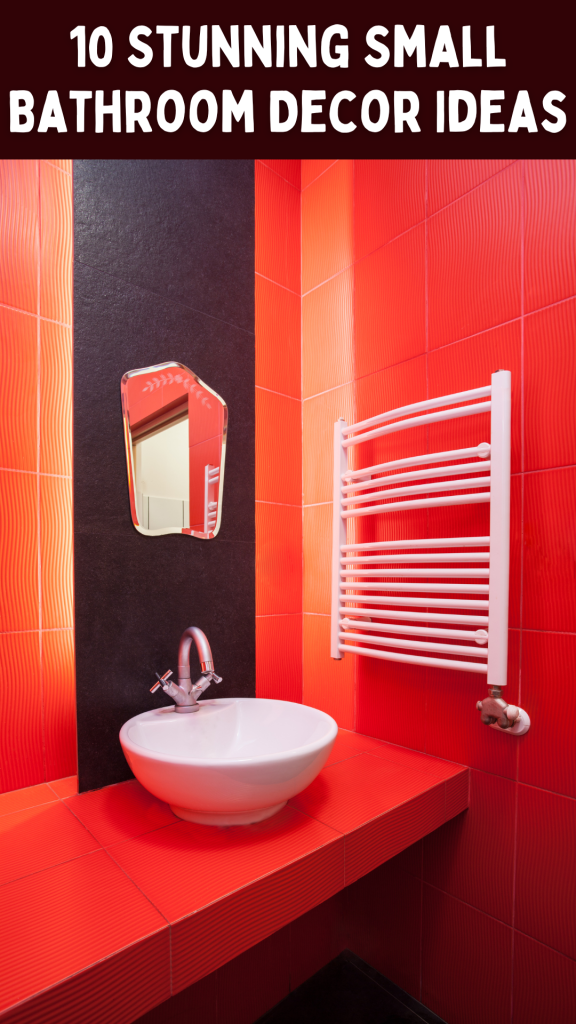 10 Stunning Small Bathroom Decor Ideas