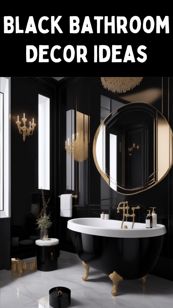 Black Bathroom Decor Ideas
